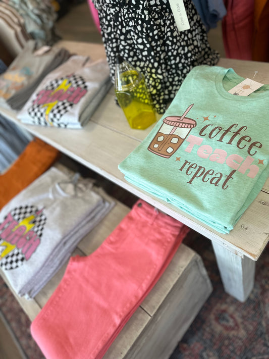 Teach Coffee Repeat Tee