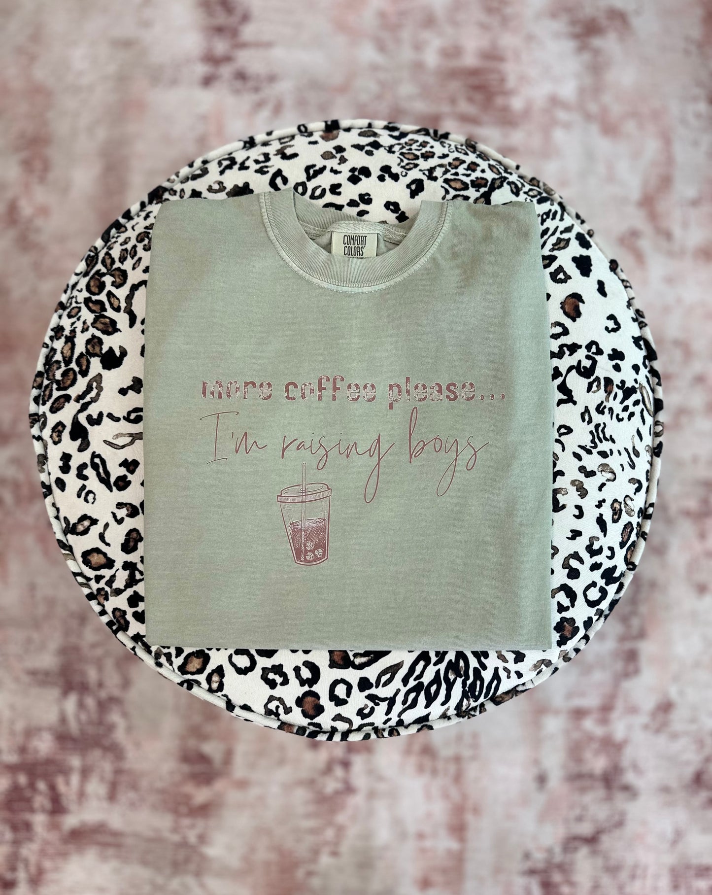 More Coffee, I'm Raising Boys Tee